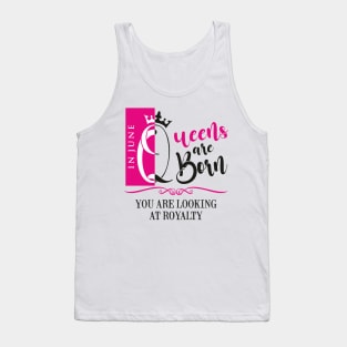 June Birthday Queens Tank Top